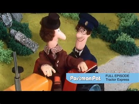Postman Pat's Tractor Express .